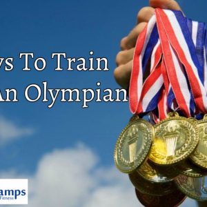 How To Train Like An Olympian